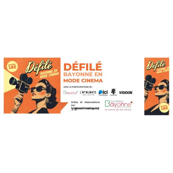 Défilé Bayonne en mode Cinéma - 3 Octobre 2025 à 20h30